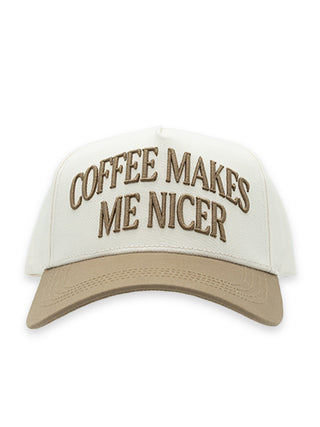 The Everyday Coffee Makes Me Nicer Hat • Brown