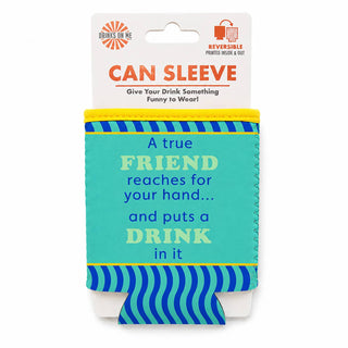 Regular Can Sleeve • A True Friend