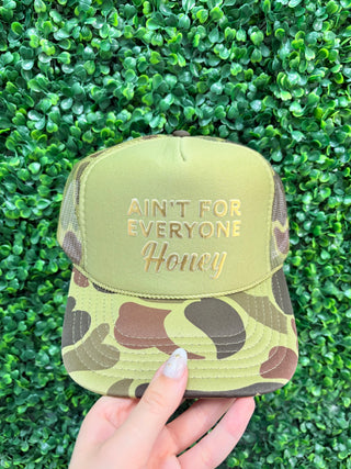 'Ain't For Everyone Honey' Camo Hat • Green