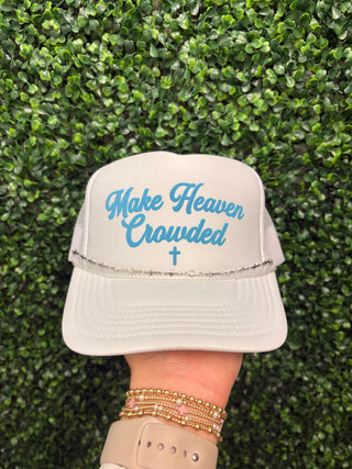 Make Heaven Crowded Trucker Hat • White