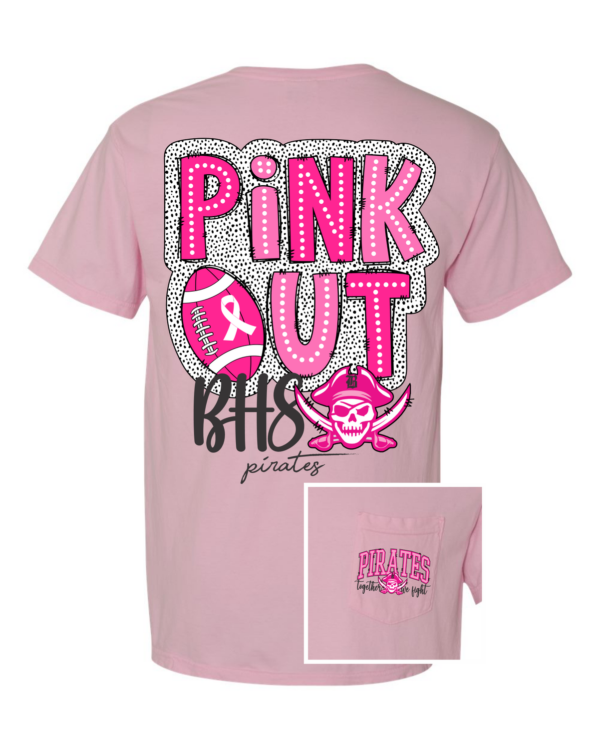 PINK OUT • BHS Pirates Fight Together Tee • Pink