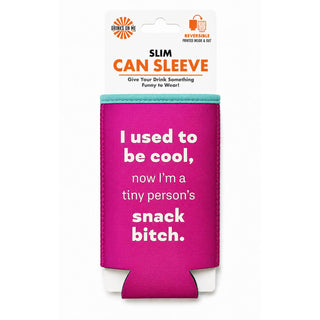 Slim Can Sleeve • Snack B*tch Metallic