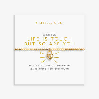 A Little 'Life Is Tough But So Are You' Bracelet • Gold Tone