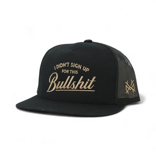 I Didn't Sign Up Bullshit Hat • Flat Bill Black
