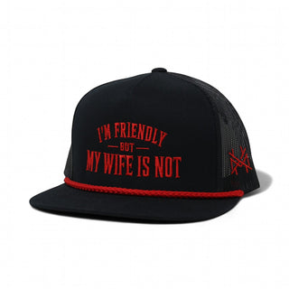 I'm Friendly, Wife Is Not Hat • Flat Bill Black & Red