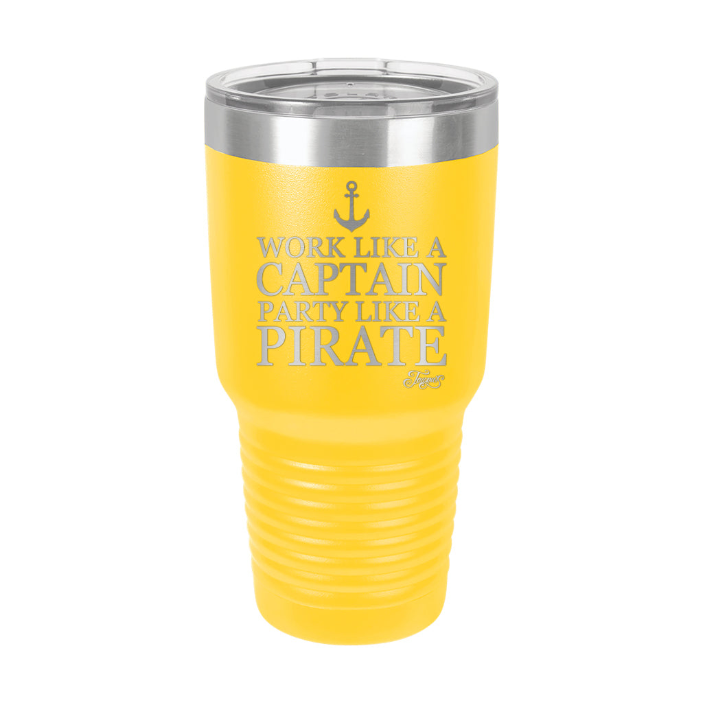 30oz Tumbler • Work Like a Captain...