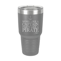 30oz Tumbler • Work Like a Captain...