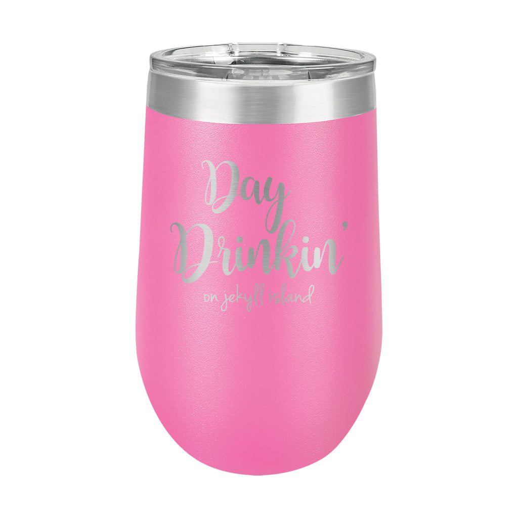 16oz Wine Tumbler • Day Drinkin' on Jekyll Island