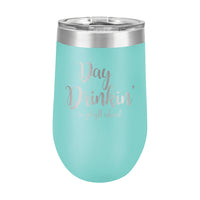 16oz Wine Tumbler • Day Drinkin' on Jekyll Island