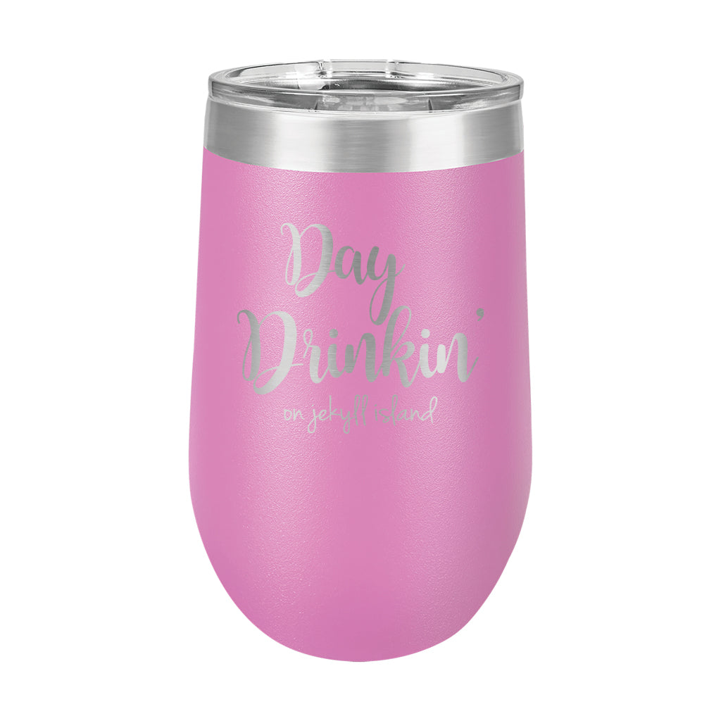 16oz Wine Tumbler • Day Drinkin' on Jekyll Island