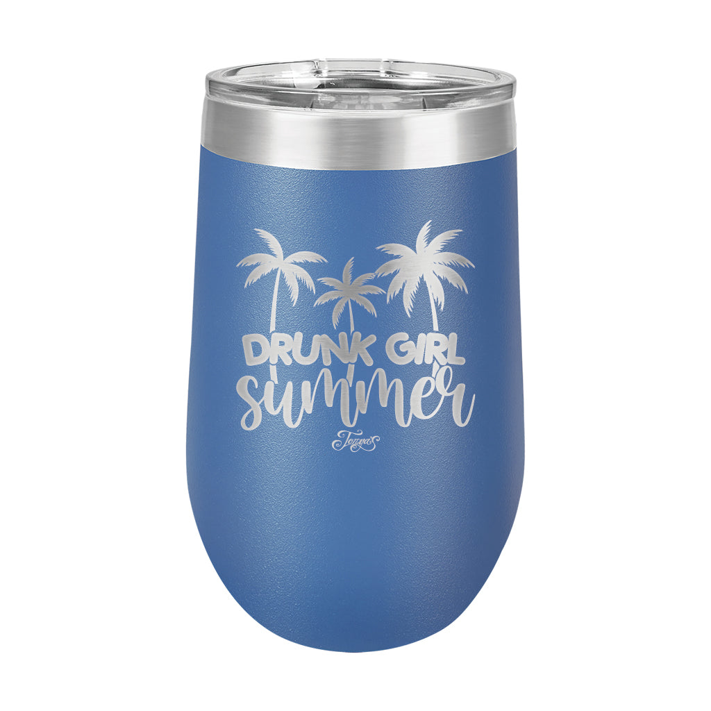 16oz Wine Tumbler • Drunk Girl Summer