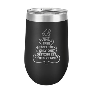 16oz Wine Tumbler • Getting Lit