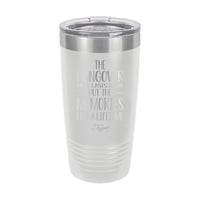 20oz Tumbler • Hangover lasts a day