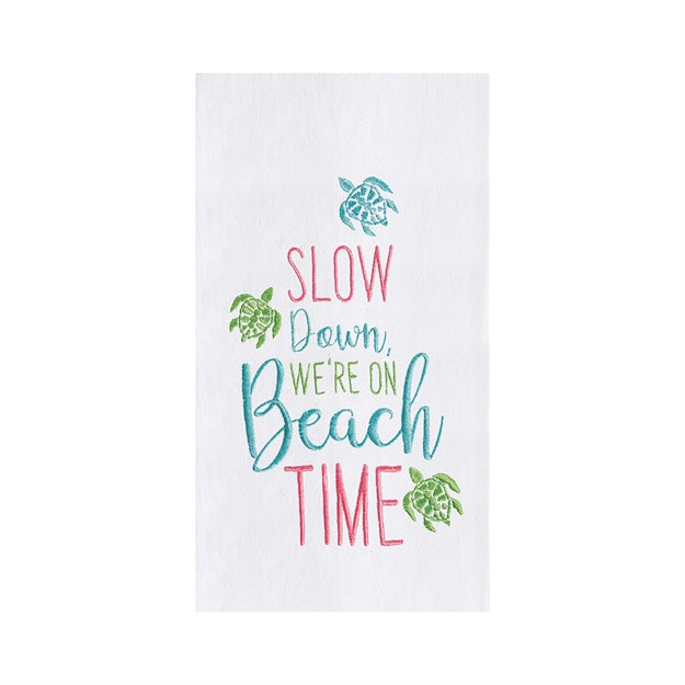 Slow Down Were On Beach Time Towel